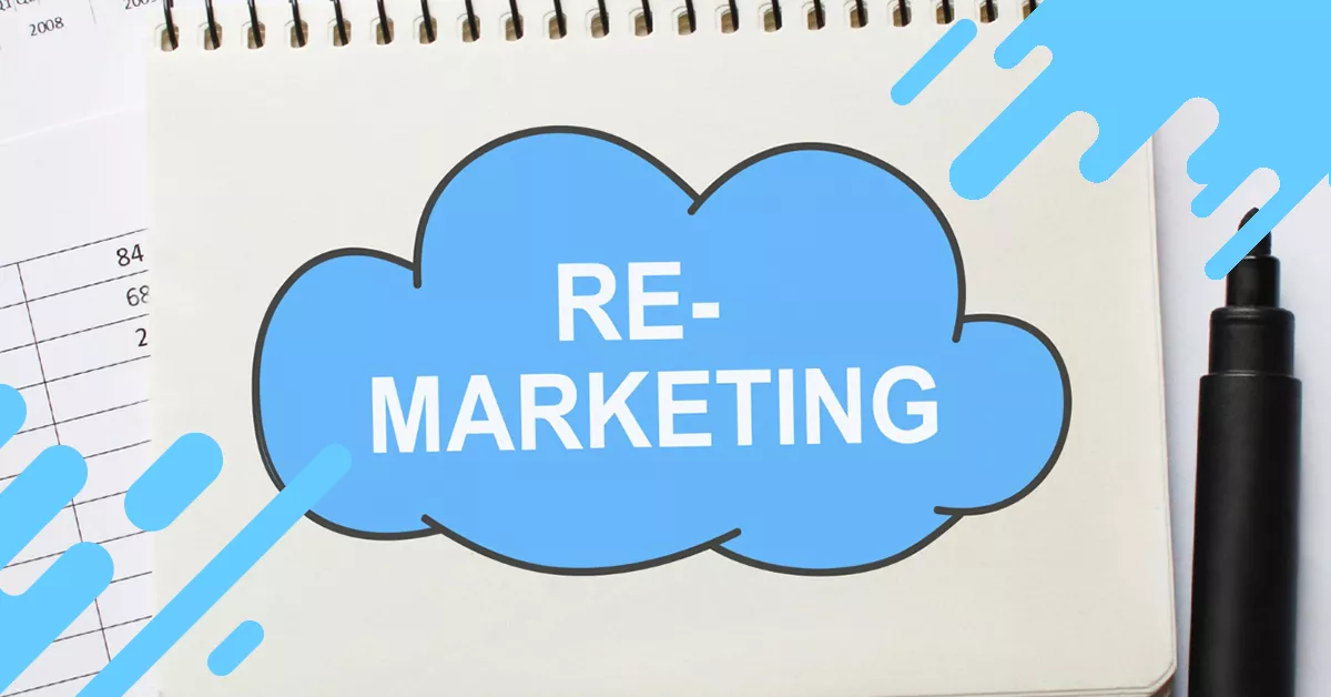 Qué es el remarketing